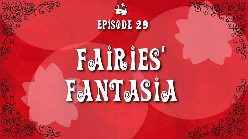 Winx 6 Rewrite, Episode 29 Audio - "Fairies' Fantasia"