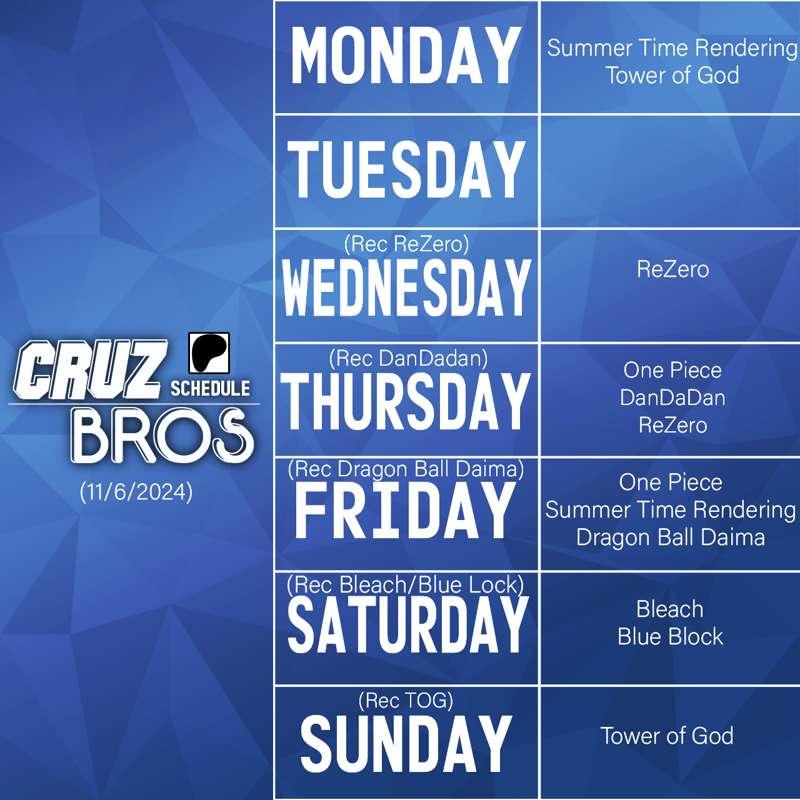 Cruz Bros Weekly Patreon Schedule (11/6/2024)