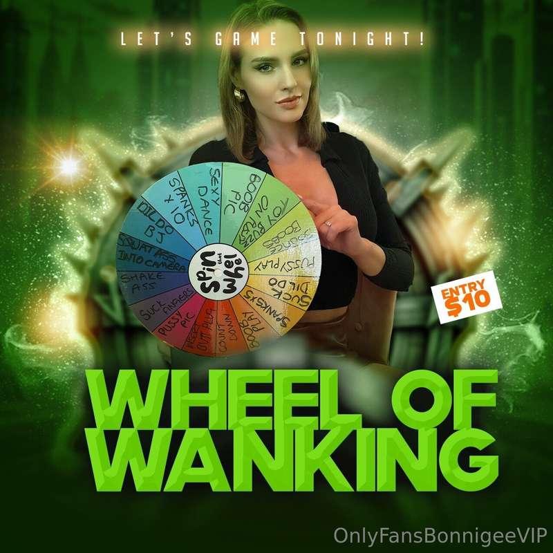 WHEEL OF WANKING!!!It's game time weekend so let's have some..