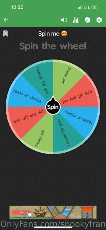 Adding a new option here! Spin the wheel for 7 dollars! What..