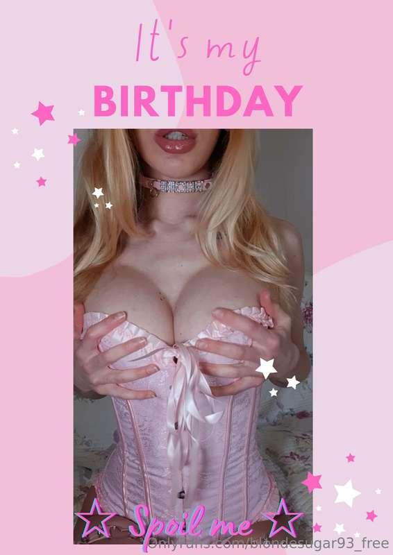 **My birthday is approaching!** *I deserve to be spoiled, ri..