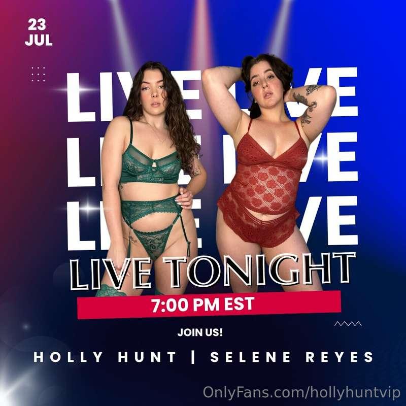 🚨 LIVE TONIGHT at 7PM EST 🚨Me & the sexy Selene Reyes (@sele..