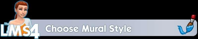 Early Access: Choose Mural Style (Texture) Mod