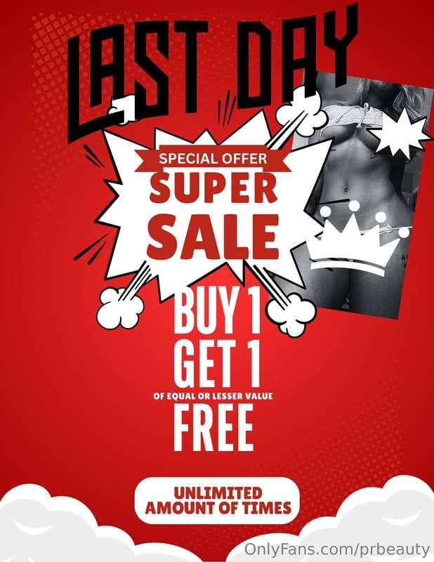 LAST DAY FOR BUY 1, GET 1 FREE‼️GET YOUR CONTENT NOW‼️