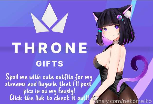 I've had a few people ask for my wishlist so I figured I'd make a post with the link &lt;3 All of the cute clothes and lingerie that is gifted to me you will see I wear and post photos on here!

https://throne.com/meiko/wishlist

Please suggest more items that you'd love to see me wear !!