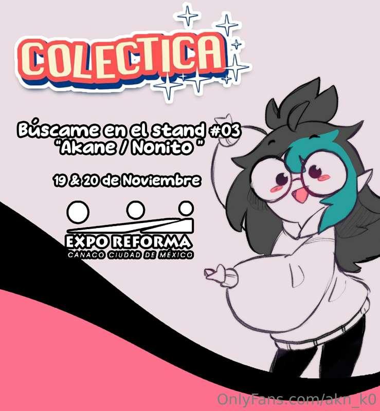 ¡Holi!
Ya falta menos para el evento ✨ Colectica ✨ 
Habrá un..