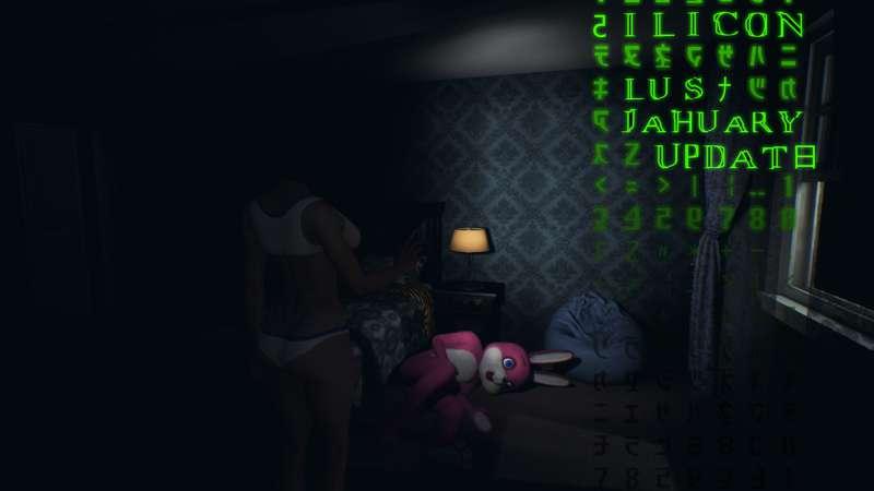 Silicon Lust January Update