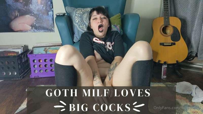 Your favorite goth milf loves big cocks! Masturbation and pu..