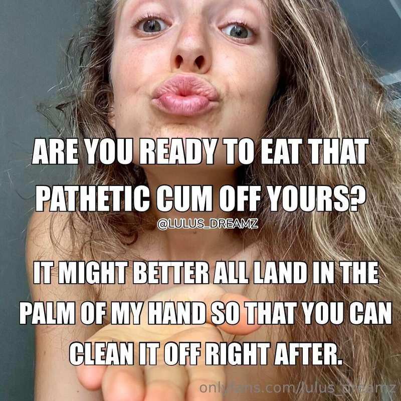 Ready to ‘cum’ in the palm of momma’s hand? 😬