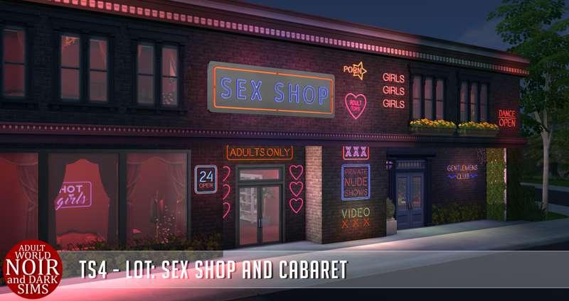 TS4 - Lot: Sex Shop and Cabaret