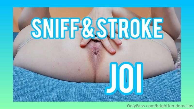 Sniff and Stroke JOI: close up smelling  It's time for anoth..