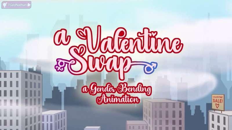 a Valentine Swap (TG Animation) (5 dollar version)