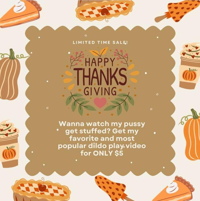$5 VIDEO SALE 🦃🥧(Please tip for the full bundle in your chat..
