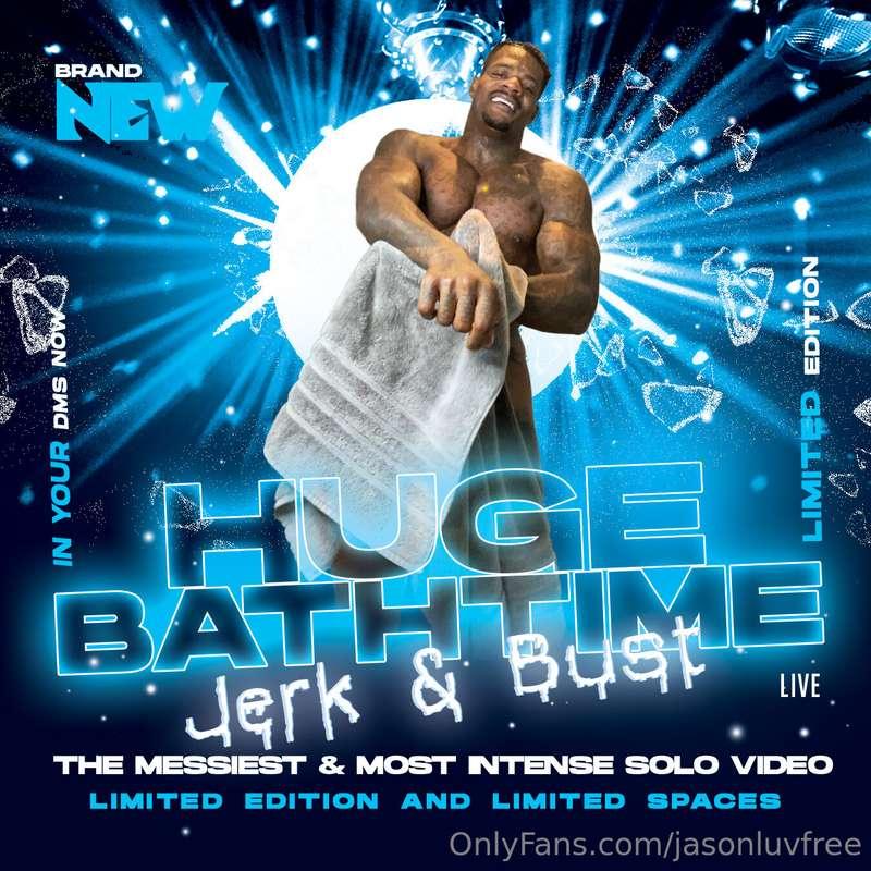 BATHTIME 🛀🏿JERK👊🏿AND BUSSSST💦HALF PRICE SO DO NOT MISS THE H..