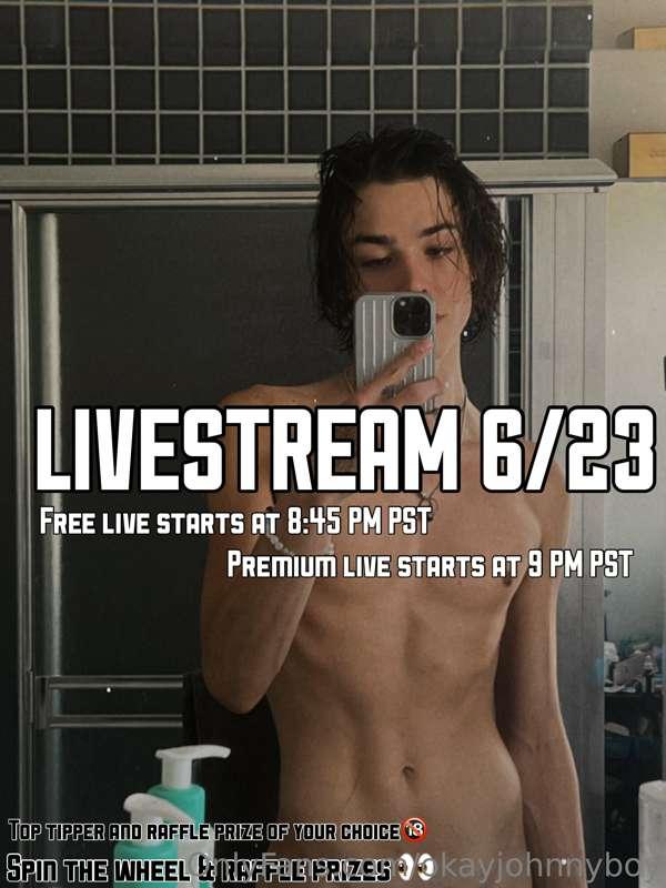 LIVESTREAM TOMORROW STARTING AT 8:45PM PST🔞😈