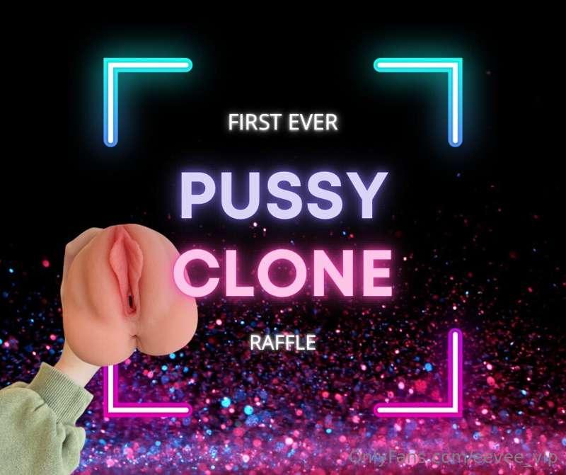 I’m offering the first ever pussy clone raffle!! 
$5 - a raf..
