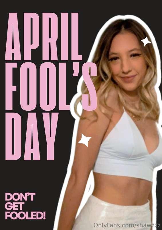 APRIL FOOL'S DAY SPECIAL!!It's April Fool's Day but no one's..
