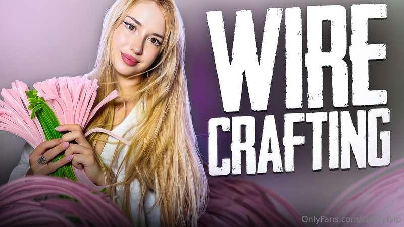 Wire Crafting for the Soul 👉https://of.tv/c/candy-flip👈Today..