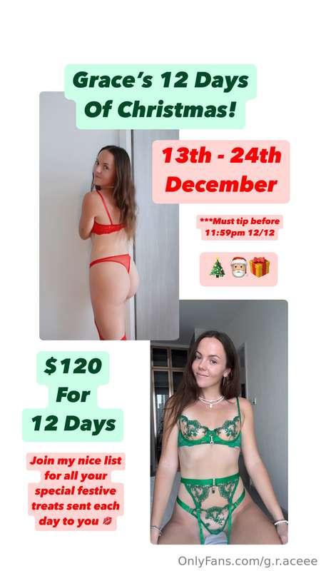 Grace’s 12 Days Of Christmas Special! 🎄$120 for 12 DaysNOTE!..