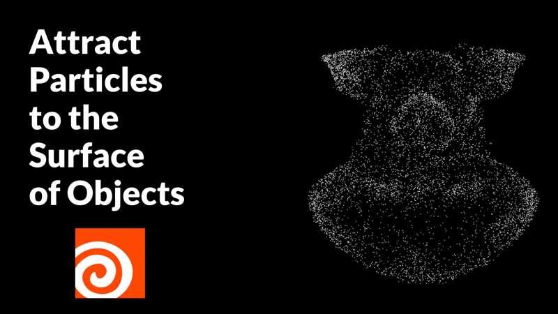 Attract Particles to the Surface of Objects