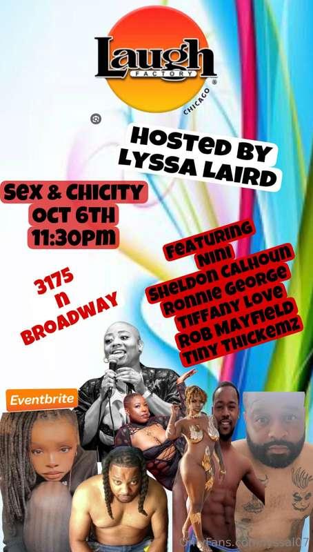 Tomorrow we laugh Chicago!!!! Grab your tickets and pull up ..