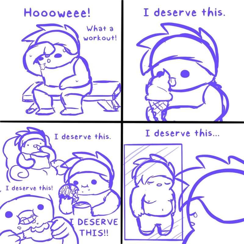 I deserve this 