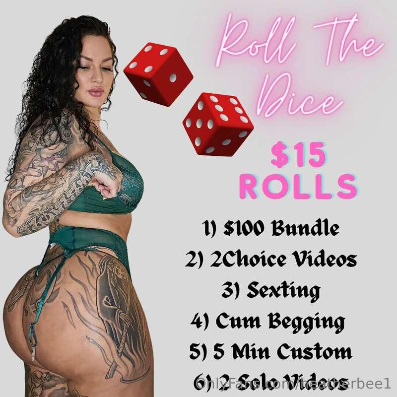 ***ROLL THE DICE***