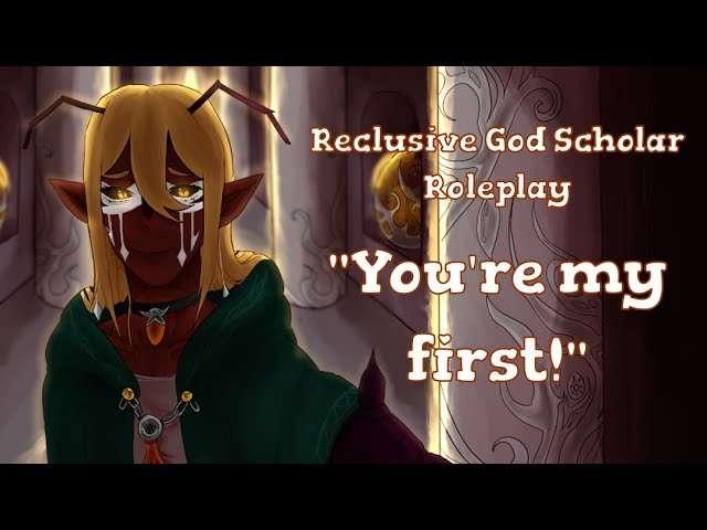 ASMR Reclusive Insect God Scholar Fawns over you Roleplay (Early Access)