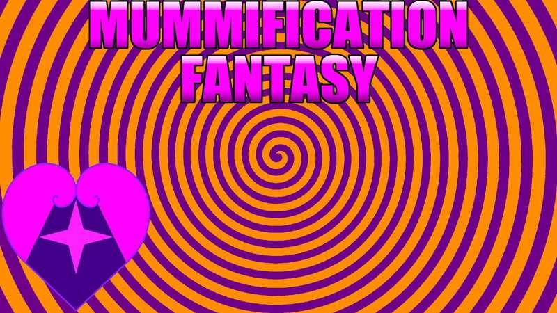 Mummification Fantasy