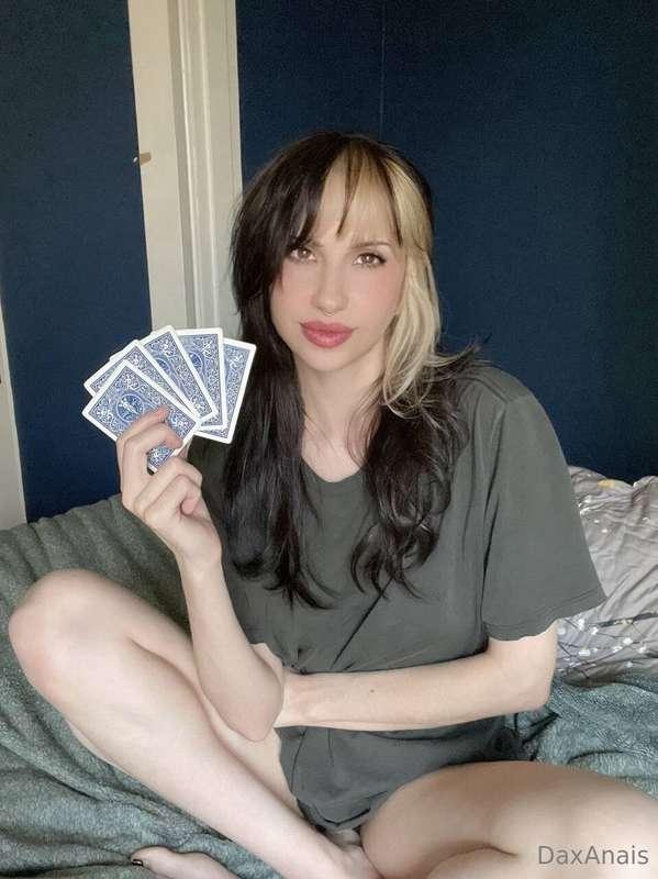 I convince you to play strip poker but my secret is that I d..