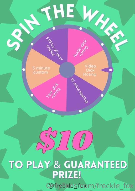 Spin the wheel 💕

$10 and guaranteed prize, all worth more t..