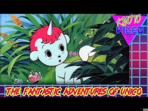 The Fantastic Adventures of Unico | KYOTO VIDEO