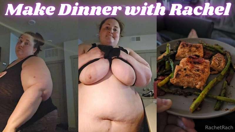 ### 👩🏽‍🍳 Cook Dinner with Rachel 👩🏽‍🍳 ###### *****Just a fun..