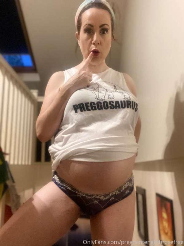 Loved being Preggosaurus. I was so horny all of the time and..