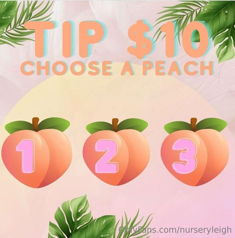 ***NEW GAME: PICK-A-PEACH***  🍑

Choose a juicy peach and wi..