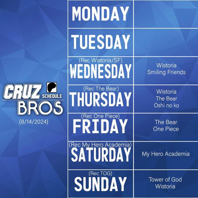 Cruz Bros Weekly Patreon Schedule (8/14/2024)