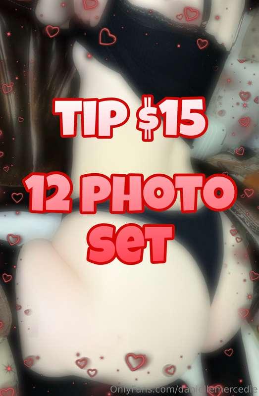 Tip $15 for a set of 12 photos in your inbox 🖤