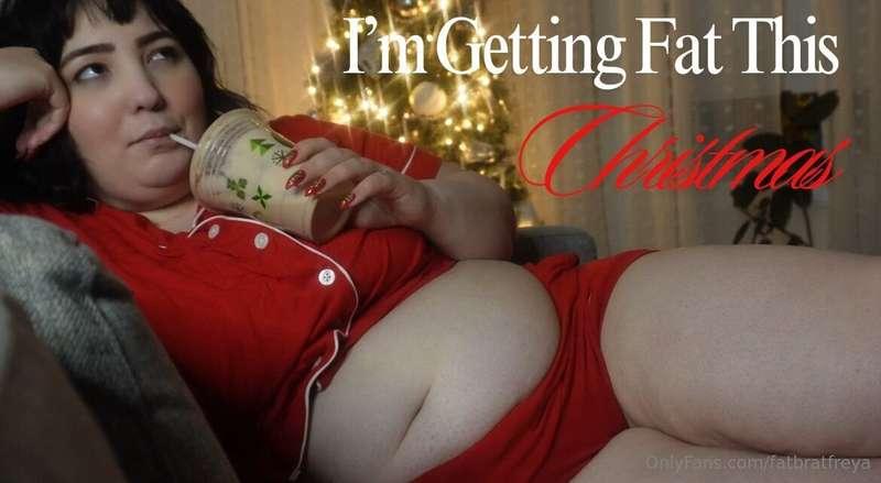 I’m Getting Fat This Christmas 🎄It’s the season of gluttony,..