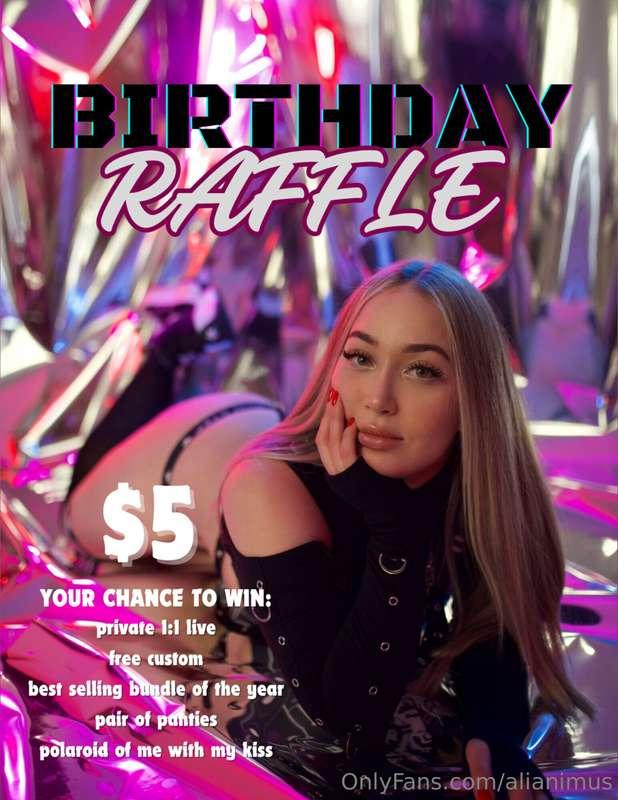 MY BIRTHDAY RAFFLE IS ENDING SOON!!!!Make sure to get your t..