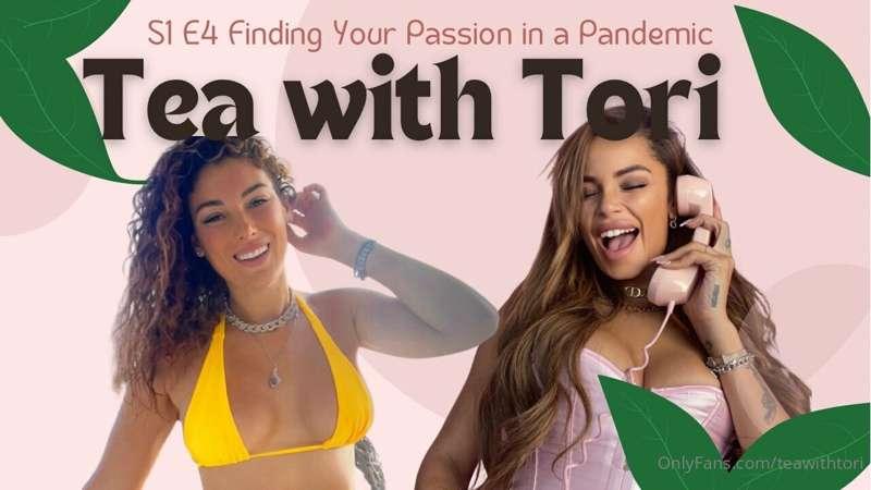 Tea with Tori Podcast: How to find your passion in a pandemi..