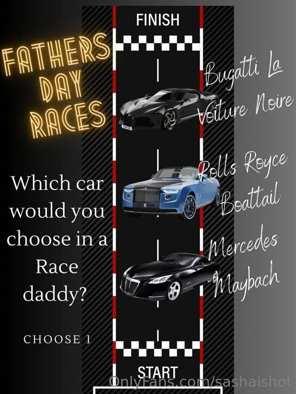 Happy Father’s Day daddy, I know how much you enjoy nice car..