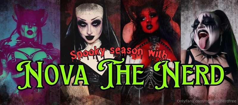 Spooky Season with Nova The NerdComing to my VIP (@novathene..