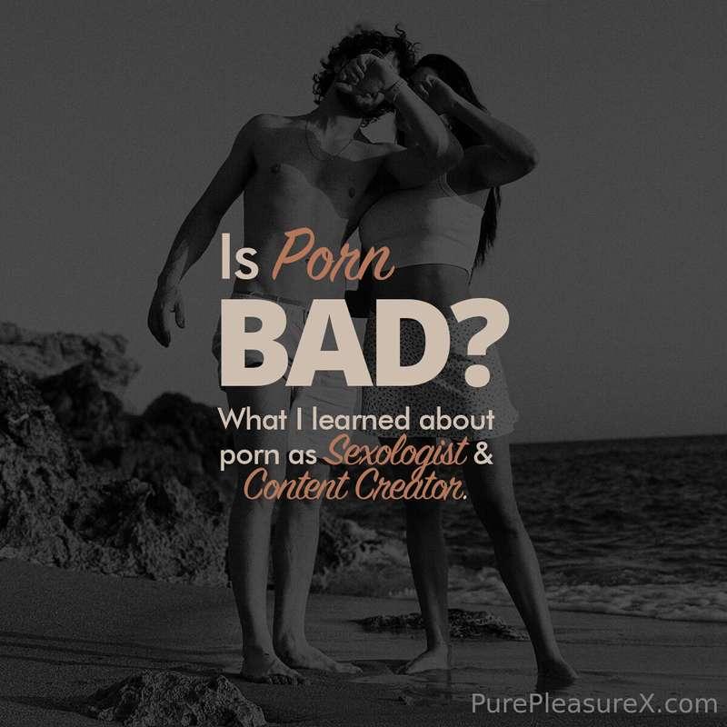 What I Learned About Porn as a Sexologist and Content Creato..