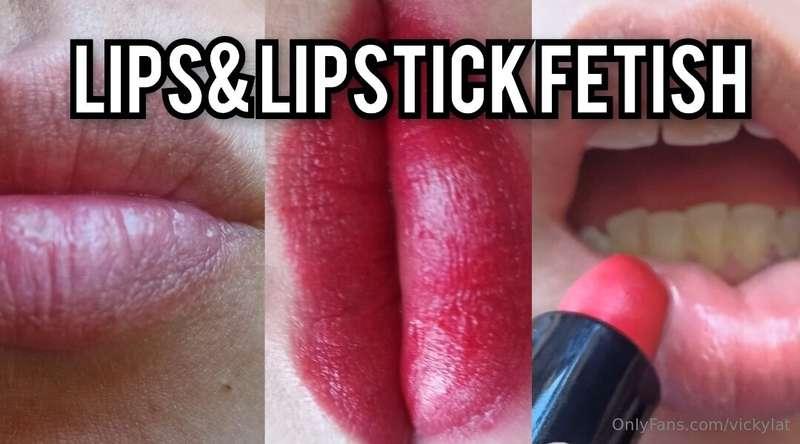 👄 Lips fetish & lipstick💄Usually associated with the attract..