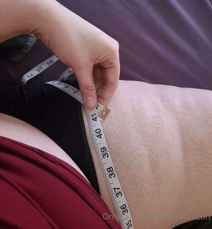 Probably a year-ish ago? I measured my thighs, for science, ..