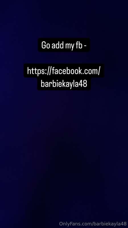https://facebook.com/barbiekayla48