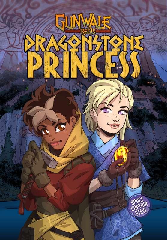 Gunwale Regis: Dragonstone Princess