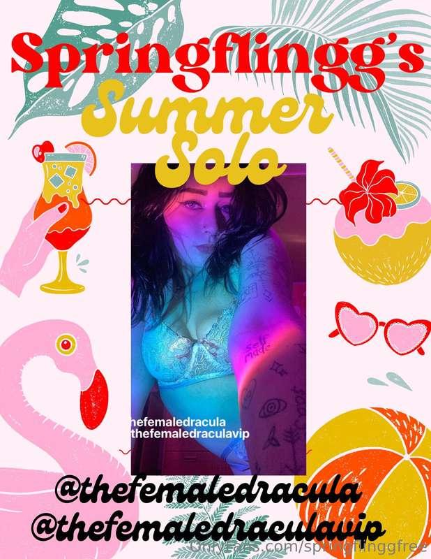 # Springflingg’s Summer Solo!   @thefemaledracula @thefemale..