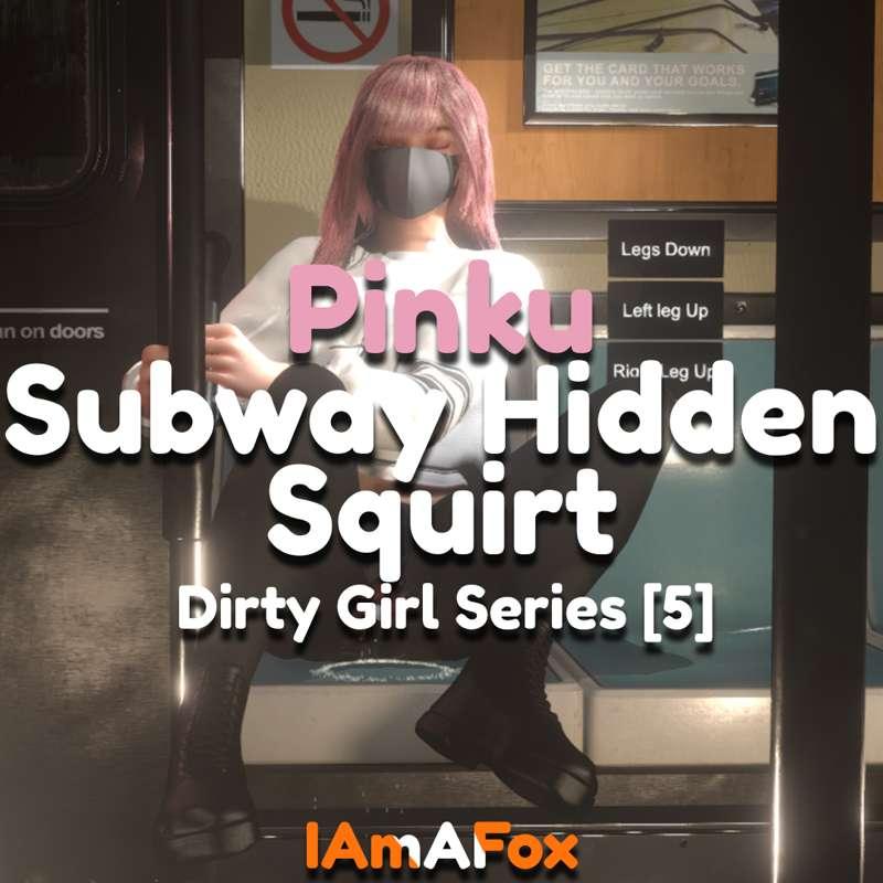 VAM | Dirty Girls Subway Hidden Squirt