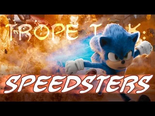Trope Talk: Speedsters